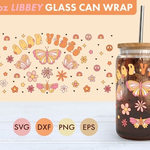 Good Vibes 16oz Libbey Glass Can SVG file Cup Wrap, Libbey PNG, Retro svg, Groovy Libbey Can Wrap svg, Hippie Flower png, Positiviteit svg