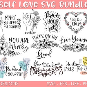 Self Love SVG Bundle, Motivational svg, Inspirational quotes svg, Love yourself svg, Affirmations svg, Positive quotes svg, Svg bundle