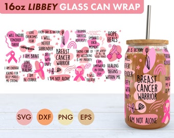 Breast Cancer 16oz Libbey Glass Can SVG file Cup Wrap, Libbey PNG, Breast cancer svg, Pink ribbon Libbey Can Wrap svg, breast cancer png