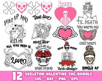 Skeleton Valentine's Day SVG Bundle, Anti Valentines SVG Bundle, SVG Bundle, Funny Valentines svg, Valentines svg, Skull svg, Single svg