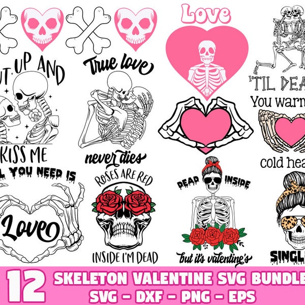 Skeleton Valentine's Day SVG Bundle, Anti Valentines SVG Bundle, SVG Bundle, Funny Valentines svg, Valentines svg, Skull svg, Single svg