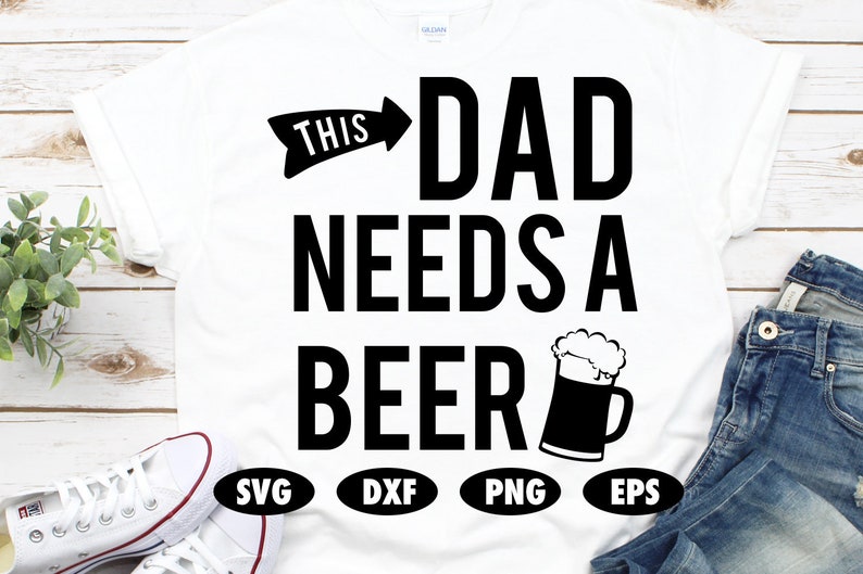 Download This dad needs a beer SVG Beer svg Dad svg Daddy svg | Etsy