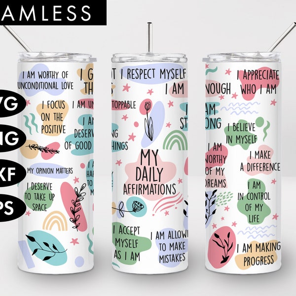 20oz Seamless My Daily Affirmations Skinny Tumbler Sublimation, PNG, Mental health svg, Affirmation tumbler, Self love tumbler, Self love