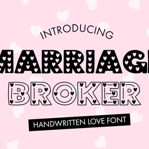 Marriage broker font, Handwritten font, Valentines font, Heart font, Handlettered font, Chunky font, Digital font, Svg font, Love font
