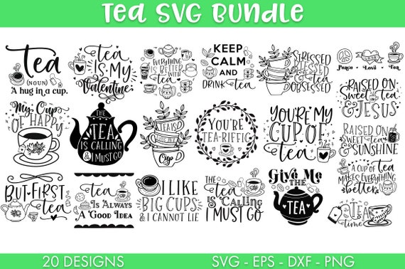 Tea SVG Bundle Funny Tea Quotes Svg Tea Quotes Svg Quotes - Etsy Tea SVG Bundle Funny Tea Quotes Svg Tea Quotes Svg Quotes - Etsy