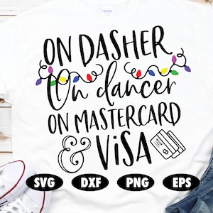 Auf Dasher auf Tänzer auf Mastercard und Visa Svg, Weihnachtsbeleuchtung Svg, Weihnachten Svg, Weihnachten Zitat Svg, Weihnachtsspruch, Weihnachtsbaum