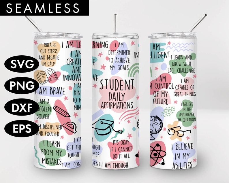 May include: Three white tumblers with colorful abstract designs and motivational text. The text on the tumblers includes "I am learning", "I am a student", and "I am intelligent".