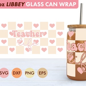 Teacher SVG Bundle 16oz Libbey Glass Can SVG File, Cup Wrap, Libbey SVG ...