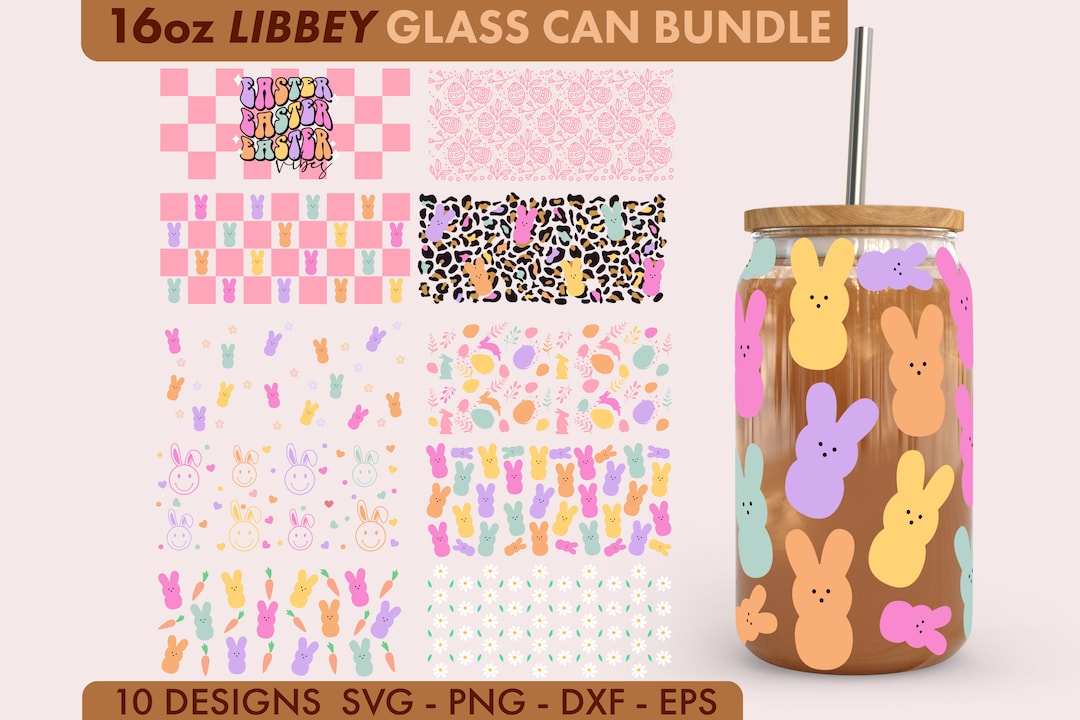 Easter Bundle 16oz Libbey Glass Can SVG File Cup Wrap, Libbey PNG ...