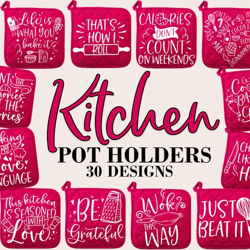 Funny Kitchen Pot Holder Puns SVG Bundle Kitchen Svg Kitchen - Etsy Funny Kitchen Pot Holder Puns SVG Bundle Kitchen Svg Kitchen - Etsy