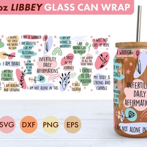 Afirmaciones diarias de infertilidad 16oz Libbey Glass Can SVG file Cup Wrap, Libbey PNG, Infertilidad svg, Infertilidad Libbey, Infertilidad png