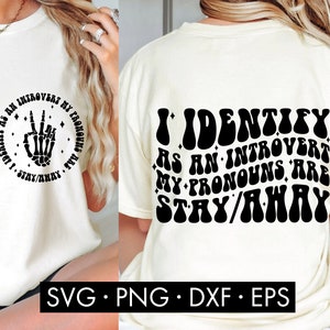 Ik identificeer als een introvert mijn voornaamwoorden zijn blijf weg svg SVG, grappige svg, trendy svg, voor- en achterkant svg, Sassy svg, Pocket svg, sarcasme svg