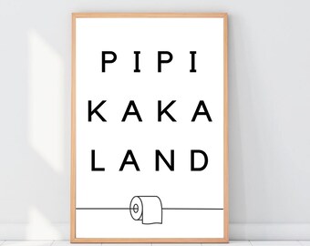 Pipi Kaka Land Druck Badezimmer Poster ( Digitaler Download PDF)