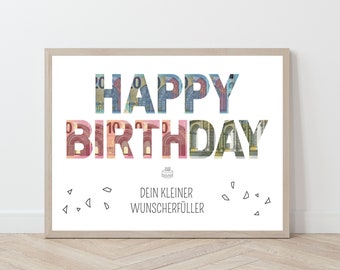 Happy Birthday Geldgeschenk, Wunscherfüller Geburtstag Poster, Vorlage Geldschein Geschenk zum Ausdrucken, Geburtstagskarte, Querformat