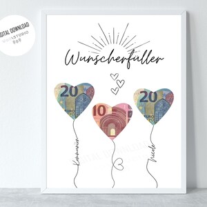 ersonalisiertes Geldgeschenk „Wunscherfüller“ mit drei Herz-Ausschnitten, hinter denen Geldscheine als Luftballons platziert sind, Namen auf den Schnüren.
