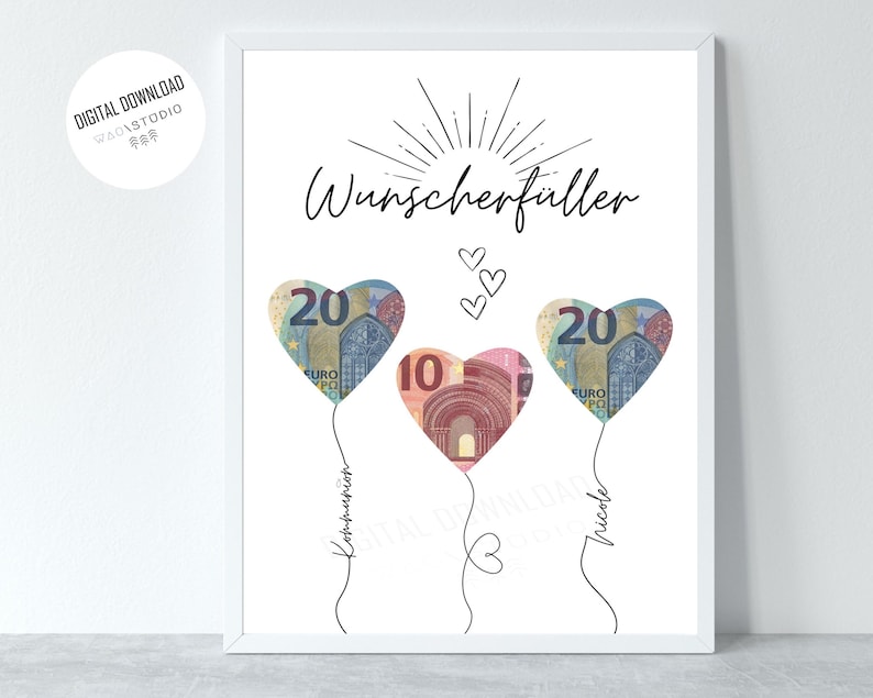 ersonalisiertes Geldgeschenk „Wunscherfüller“ mit drei Herz-Ausschnitten, hinter denen Geldscheine als Luftballons platziert sind, Namen auf den Schnüren.
