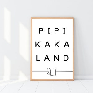 Pipi Kaka Land Druck, Badezimmer Poster, Digitaler Download, personalisierte Bad Wanddeko, Gäste WC Deko Bilder, Toiletten lustig Print