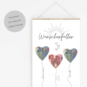Druckbarer digitaler Download einer Karte mit dem Text "Wunschgeschenkfüller" und drei herzförmigen Ballons aus Euro-Banknoten. Die Ballons sind mit "Liebe", "Freunde" und "Familie" beschriftet.