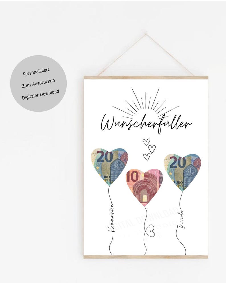 Druckbarer digitaler Download einer Karte mit dem Text "Wunschgeschenkfüller" und drei herzförmigen Ballons aus Euro-Banknoten. Die Ballons sind mit "Liebe", "Freunde" und "Familie" beschriftet.