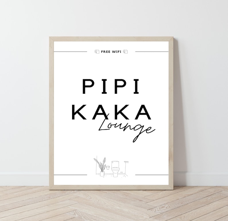 Minimalistisches Badezimmer Poster in Schwarz-Weiß mit dem Spruch Pipi Kaka Lounge und Free Wifi Symbolen sowie einer Toiletten-Strichzeichnung. Lustiges Gäste WC Wandbild Pipi Kaka Lounge.