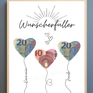 ersonalisiertes Geldgeschenk „Wunscherfüller“ mit drei Herz-Ausschnitten, hinter denen Geldscheine als Luftballons platziert sind, Namen auf den Schnüren.