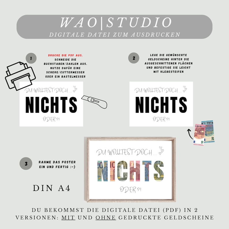 May include: A printable poster design with the text "Du wolltest doch... Nichts oder?!" in black text on a white background. The poster is framed in a light wood frame. The text "Nichts" is made up of euro banknotes.