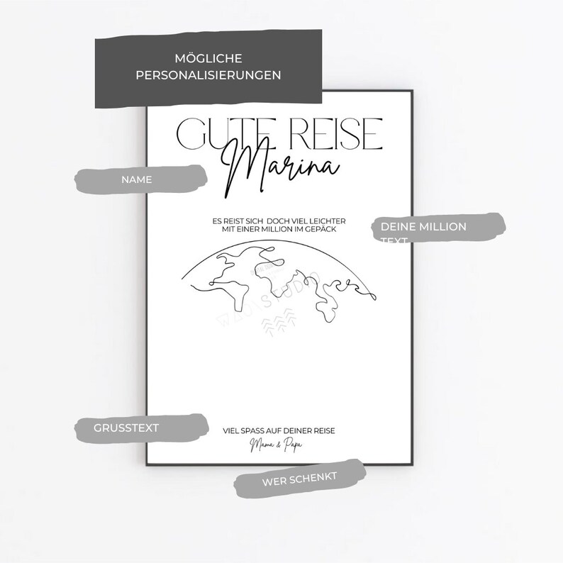 May include: A printable travel poster with the text "Gute Reise Marina" and a world map drawn in a single line. The poster also includes the text "Es reist sich doch viel leichter mit einer Million im Gep&auml;ck" and "Deine Million Text".