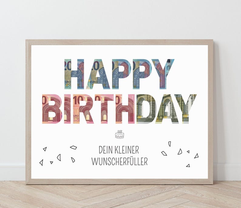 Happy Birthday Geldgeschenk, Wunscherfüller Geburtstag Poster, Vorlage Geldschein Geschenk zum Ausdrucken, Geburtstagskarte, Querformat image 1