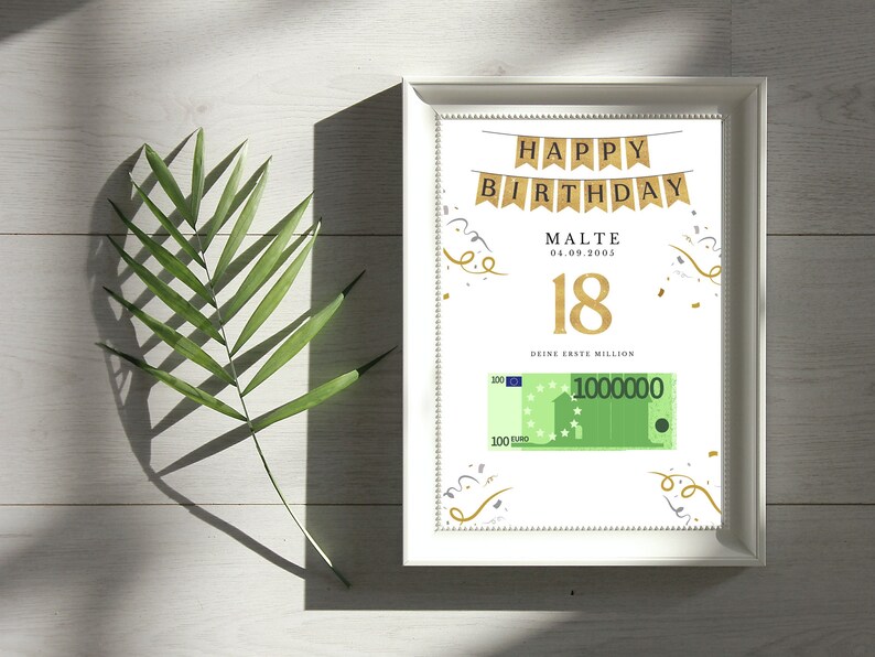 May include: A white framed picture with a gold Happy Birthday banner, confetti, and a fake 100 Euro bill with the number 1,000,000 printed on it. The text on the picture reads "Happy Birthday Malte 04.09.2003 18 Deine Erste Million".
