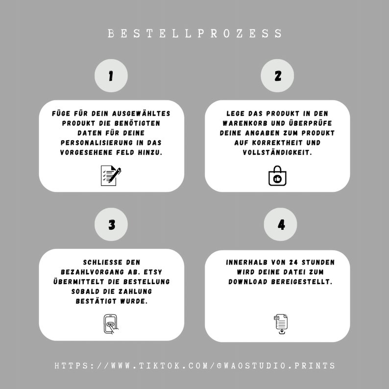 以下が含まれることがあります： 「BESTELLPROZESS」の文字と、注文の手順が番号で示されたグレーのグラフィック。各ステップは、テキストとアイコンが入った白いボックスに表示されています。グラフィックの下部にはTikTokのURLが含まれています。