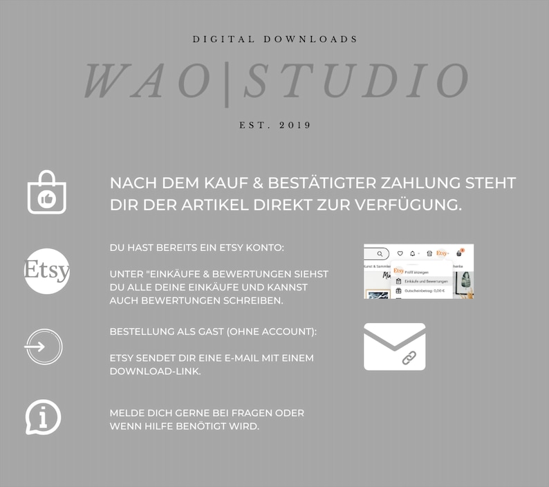 May include: A gray graphic with the text "DIGITAL DOWNLOADS" and "WAO|STUDIO EST. 2019". Instructions on how to download the digital product are included, along with Etsy and email icons.