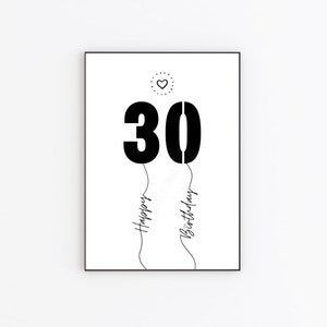 May include: Black and white printable birthday card with the number 30 in large bold font, with the words "Happy Birthday" written in a script font below.