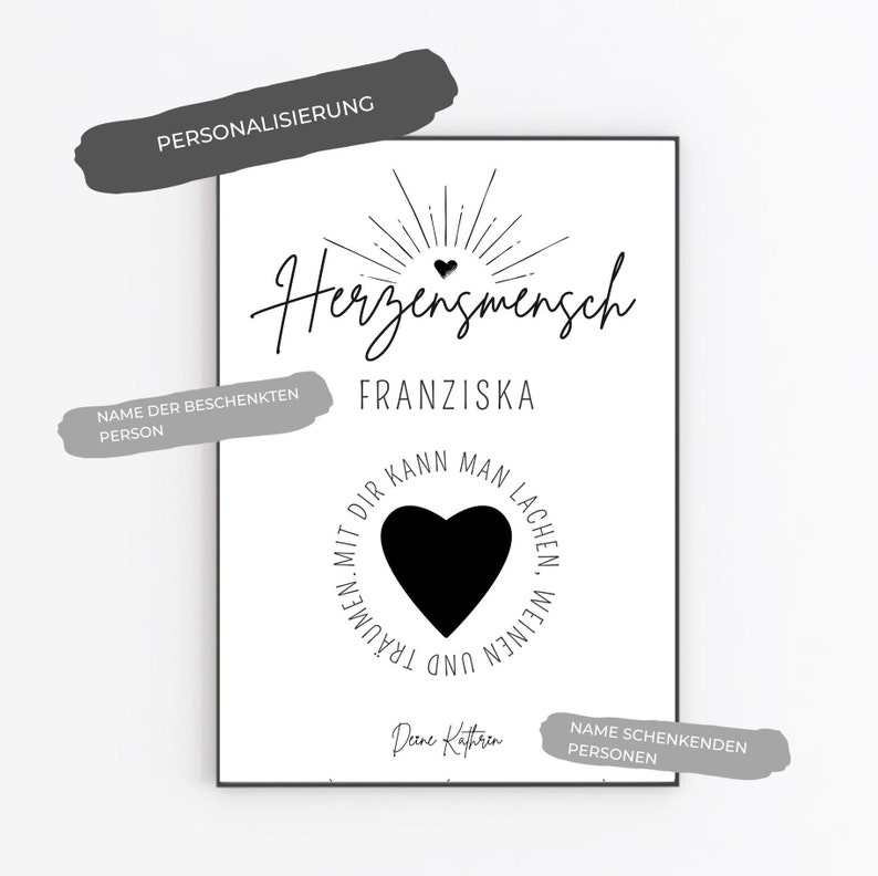 May include: Black and white printable wall art with the text "Herzensmensch" and "Franziska". The text is surrounded by a black heart with the text "Traumen. Mit dir kann man lachen. Weinen und" around the heart.