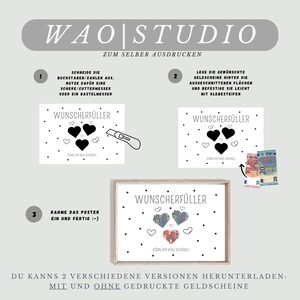 May include: A printable DIY poster with instructions on how to create a money gift. The poster has a black and white design with hearts and the text "Wunsch erf&uuml;ller" which translates to "Wish Fulfilled".