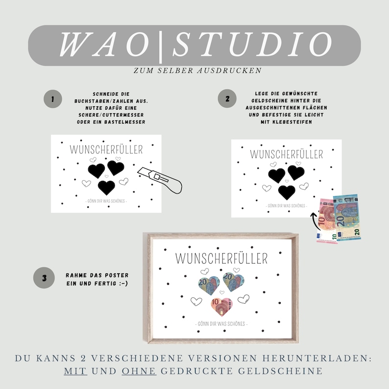 May include: A printable DIY poster with instructions on how to create a money gift. The poster has a black and white design with hearts and the text "Wunsch erf&uuml;ller" which translates to "Wish Fulfilled".