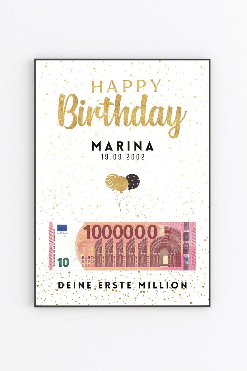 Op de afbeelding: Een witte kaart met gouden glitterconfetti en tekst die zegt "Happy Birthday Marina 19.09.2002". Er is een afbeelding van een briefje van 10 euro met het nummer 1000000 erop geschreven. De tekst onder het briefje zegt "Deine erste Million".