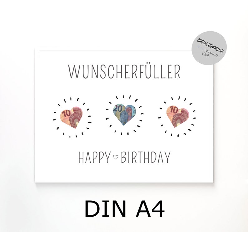 Puede incluir: Una tarjeta blanca con el texto "Wunschersch&uuml;ller" y "Happy Birthday" en negro. Hay tres corazones con billetes de euro en su interior. La tarjeta est&aacute; etiquetada como "DIN A4".