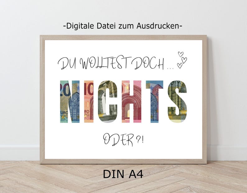 Du wolltest doch nichts Geldgeschenk, Geldschein Geschenk zum Ausdrucken, Nix Geschenkvorlage image 2