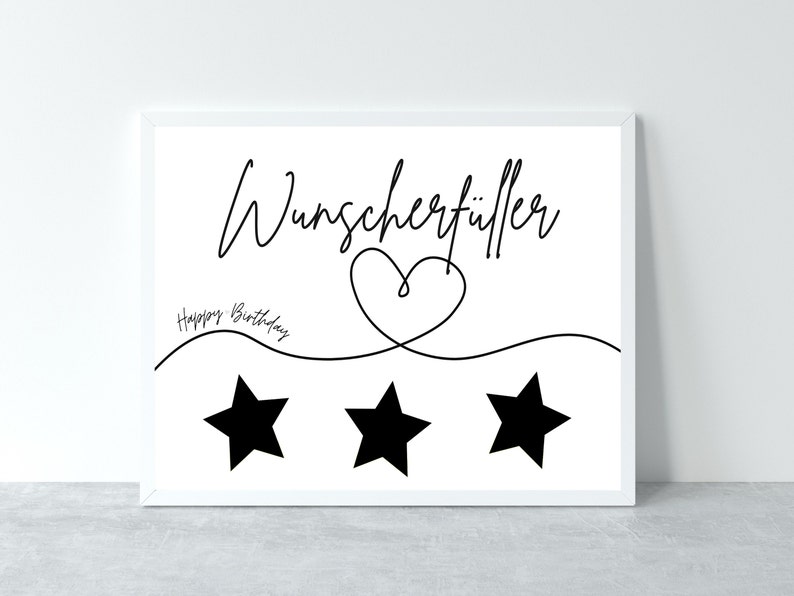 May include: Black and white printable art print with the text "Wunschersch&uuml;ller" and "Happy Birthday" with three black stars and a heart shape.