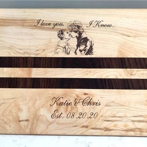 Select-a-Design I Love You. I Know. Cutting Board