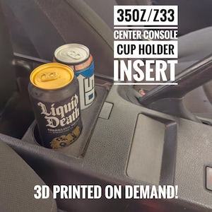 Cupholder for Nissan 350z 2003-2008 - Fits 32oz yeti, Hydroflask, ozark trail, Starbucks, etc