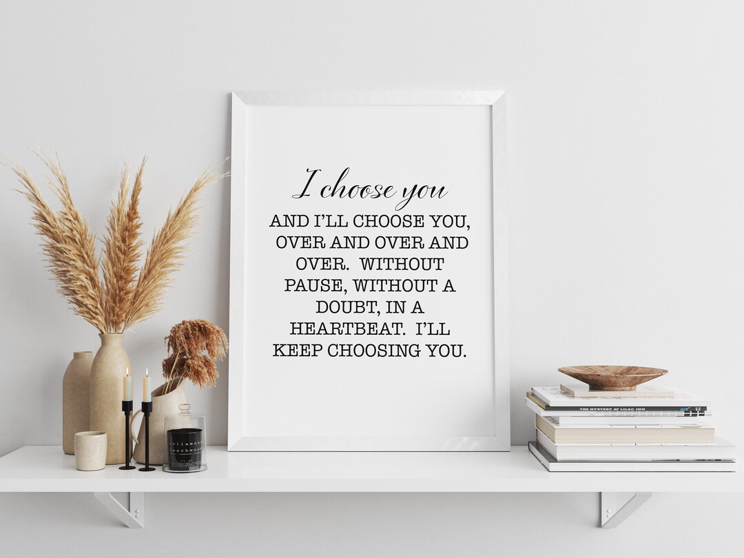 I Choose You, Printable Poster, Home Decor,love Sign,wedding Poster ...