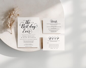Könnte beinhalten: Ein Hochzeitseinladungsset bestehend aus einer Hauptkarte mit dem Text The Best Day Ever, einer Detailkarte und einer RSVP-Karte. Das Briefpapier ist weiß mit schwarzer Kalligrafie und Serifenschrift. Ein getrockneter Pflanzstängel liegt links daneben.