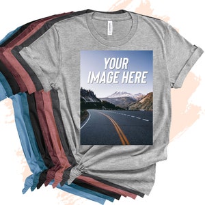 Your Photo T Shirt, Custom Photo Shirt, Your Image Here Shirt, Custom T-shirt, Custom Birthday Gift, Personalized Gift Ideas, Photo T-Shirt