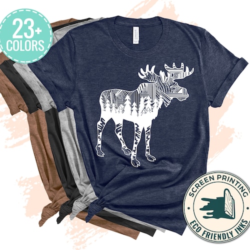 Moose Shirt Mountain Moose Shirt Nature Moose Shirt Moose Etsy