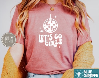 Let’s Go Girls TShirt, Disco Girls Trip Shirt, Let’s Go Girls Graphic Shirt, Retro Disco ball Graphic Shirt, Cadeaux pour elle, Chemises Bachelorette