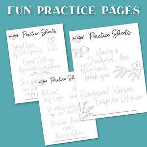 May include: Three printable practice sheets with inspirational quotes and drawings. The sheets are white with gray text and drawings. The quotes include "Spread Love, Not Germs", "You're a Diamond, Dear", and "Empowered Women, Empower Women".