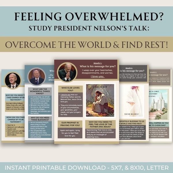 Review/Study President Nelson's talk: Overcome the World and Find Rest!