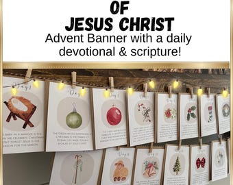 Puede incluir: Una pancarta con 25 símbolos navideños de Jesucristo, mostrados en tarjetas sujetas a una guirnalda de luces. Cada tarjeta incluye un devocional diario y una escritura, con ilustraciones como un pesebre y un pastor.