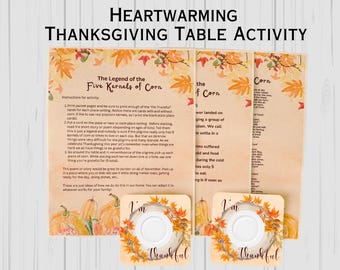 May include: A Thanksgiving table activity printable with instructions for a game called "The Legend of the Five Kernels of Corn". The printable features a poem about corn and a set of place cards with a small circle in the center for each guest to write what they are thankful for.